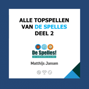 Alle topspellen van De Spelles deel 2